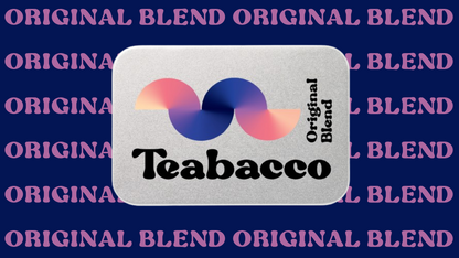 Teabacco (Copy) - Teabacco