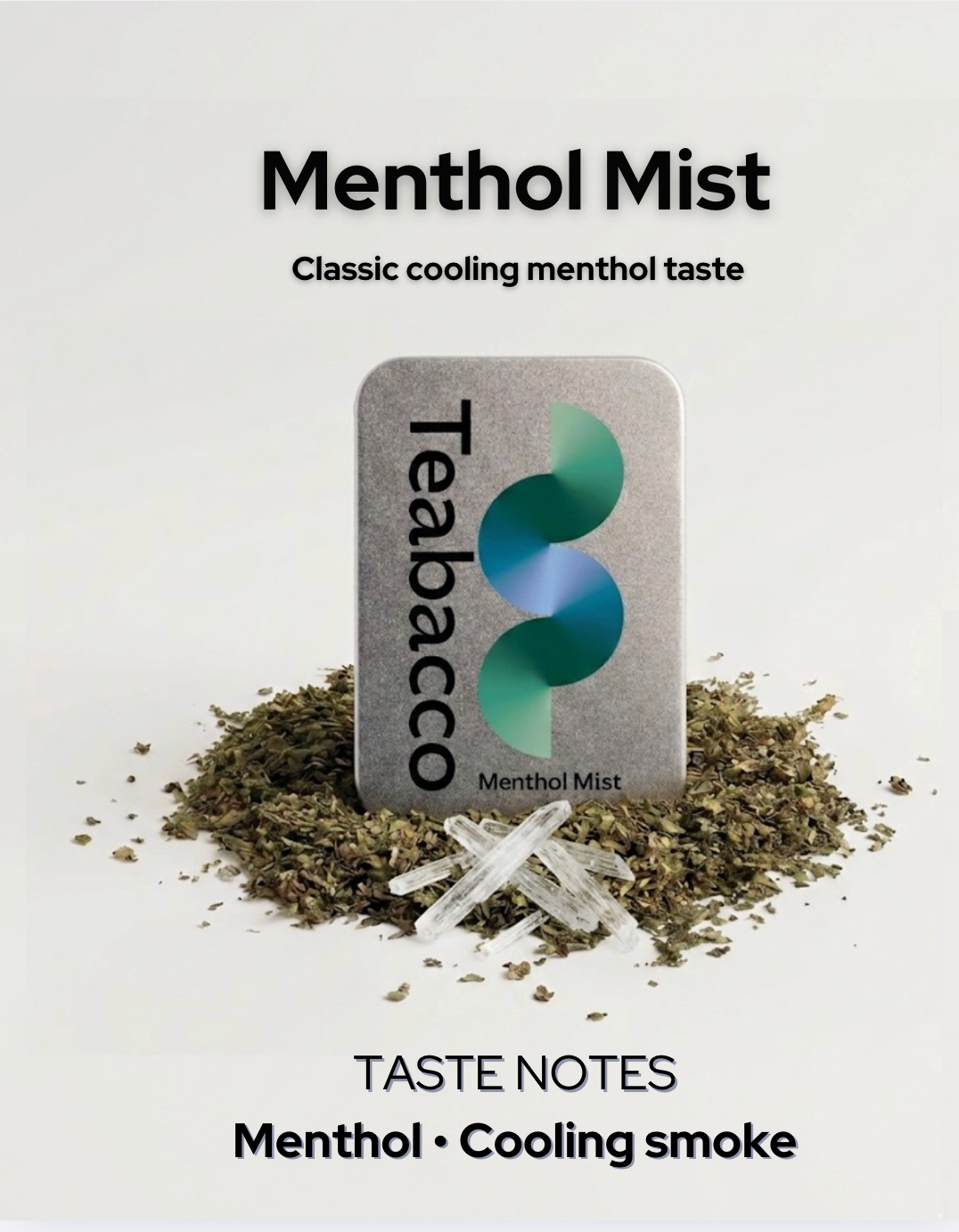 Teabacco Herbal Blend - New tastes