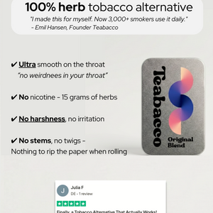 Teabacco Herbal Blend - New tastes